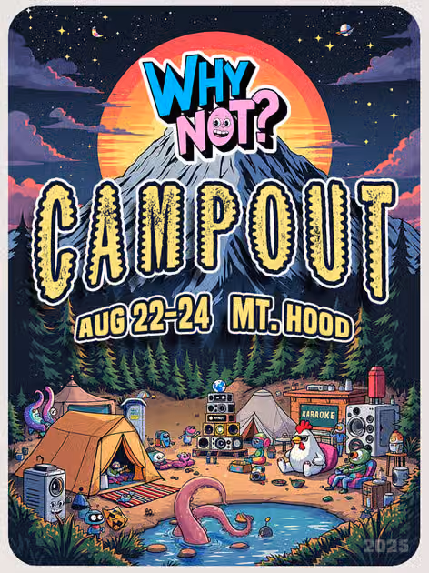 Flyer for WHYNOT Campout 2025